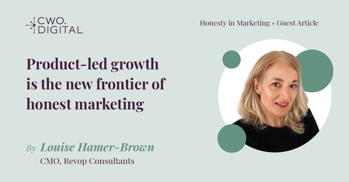 honesty in marketing guest article louise hamer brown a01